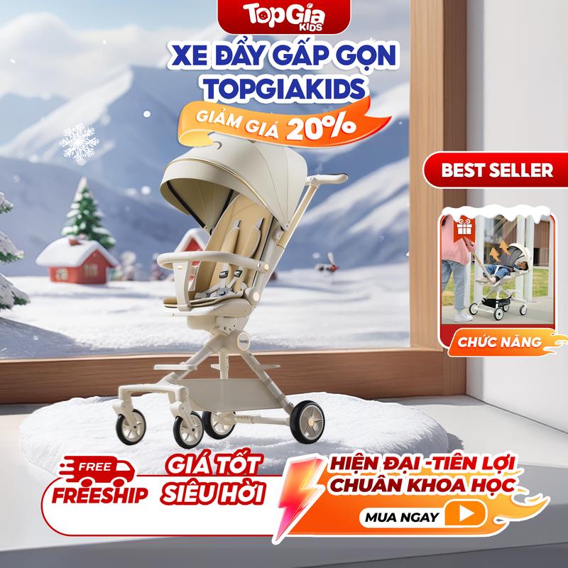    Full phụ kiện   Xe đẩy gấp gọn M07-01 TOPGIAKIDS xe đẩy ngồi cho em bé linh hoạt điều chỉnh xoay 2 chiều mở rộng 175 độ có khóa an toàn và tựa lưng chống gù cho bé trên 6 tháng xe đẩy du lịch tiện lợi 