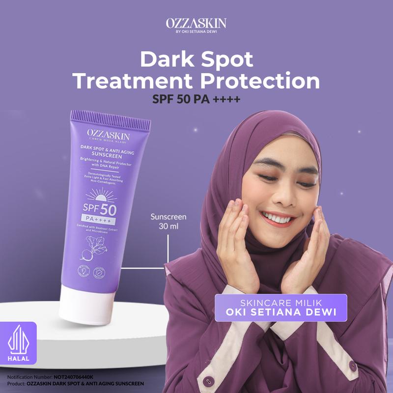 Anda Boleh Rujuk Ozzaskin Dark Spot & Anti Aging Sunscreen Skincare ...