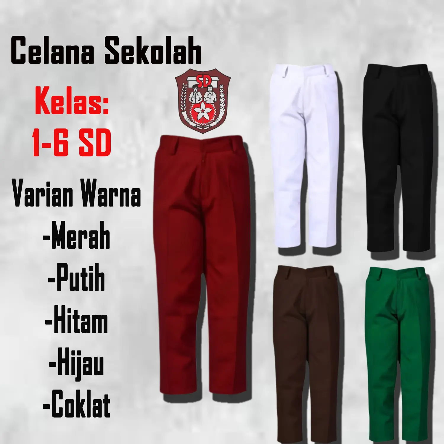 Celana Sekolah SD Panjang Warna Merah Coklat Hijau Putih Hitam Seragam SD Lengkap Bahan Katun Nagatex Pinggang Karet Regular Fit Nyaman untuk Anak Kelas 1-6 - Fashion