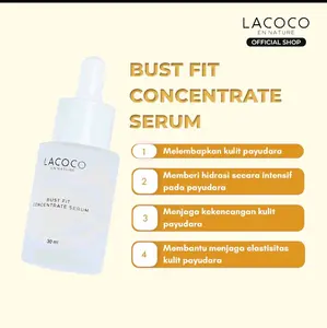 Lacoco Bust Fit Concentrate Serum 30ml Perawatan Payudara Wanita