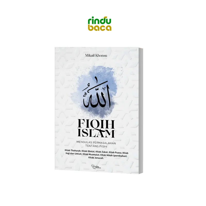BUKU FIQIH ISLAM | Mengenal Permasalahan Tentang Fiqih Kitab Quran 1