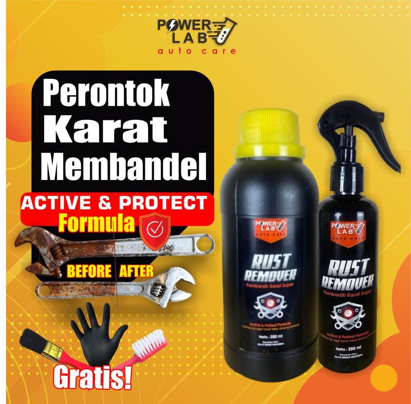 Powerlab Rust Remover Cairan Pembersih Penghilang Perontok Anti Karat Pada Baja Metal Zinc Chrome Stainless Steel Alumunium Leher Knalpot Knalpot Mesin Velg Motor Mobil Super Ampuh 250ML 500ML 0