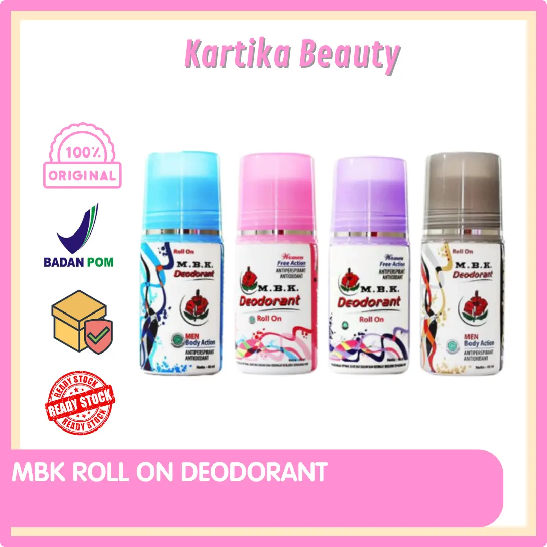 ROLL ON M.B.K. DEODORANT 40 ML ANTIPERSPIRANT ANTIOXIDANT DEO ROLON MBK ROL ON DEODORAN KETIAK