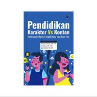 Gambar Pendidikan Karakter Vs Konten: Pertarungan Moral di Tengah Dunia yang Haus Viral dari tokowawasanilmubms Kota Yogyakarta 1 Tokopedia