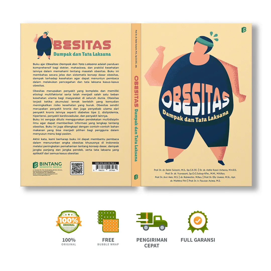 Obesitas: Dampak dan Tata Laksana - Prof. Dr. dr. Delmi Sulastri, M.S., Sp.G.K.(K)., dkk