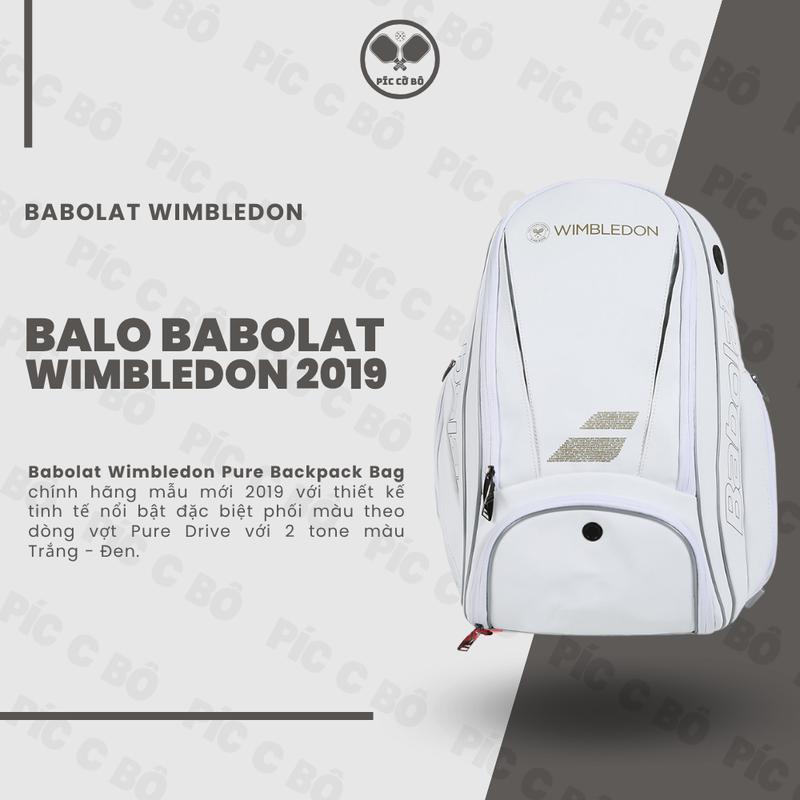Babolat Balo Wimbledon Pure Backpack Bag 2019 - Đẳng Cấp Wimbledon Cho Pickleball & Tennis Màu Trắng Đen - Chất Liệu Da PU Cao Cấp - Kích Thước 32x52x24 cm - Bảo Vệ Vợt Tối Ưu - Phong Cách Sang Trọng & Chuyên Nghiệp