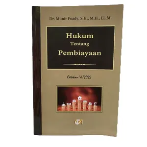 Citra Aditya Bakti Buku Hukum Tentang Pembiayaan Cetakan Ke VI-2025 Kertas Bookpaper 194 Halaman Pranata Hukum Pembiayaan Original