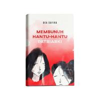 Gambar Membunuh Hantu Hantu Patriarki - Jalan Baru dari Berdikari Book Kab. Sleman 1 Tokopedia