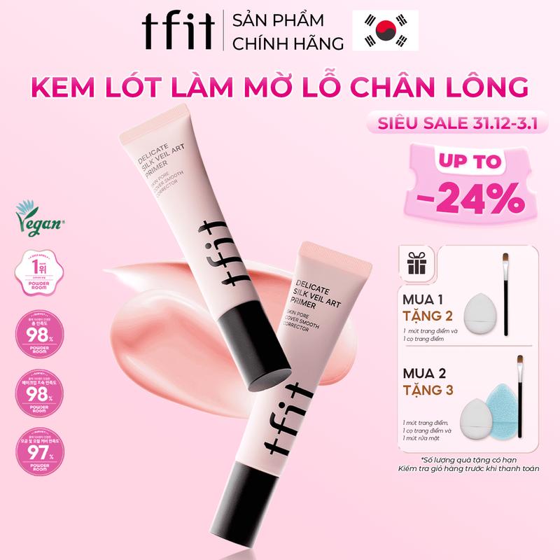  TFIT Kem lót trang điểm 30ml hỗ trợ làm mờ lỗ chân lông duy trì lớp trang điểm 12h da sáng hồng mỏng nhẹ tệp da chuẩn Hàn Quốc 