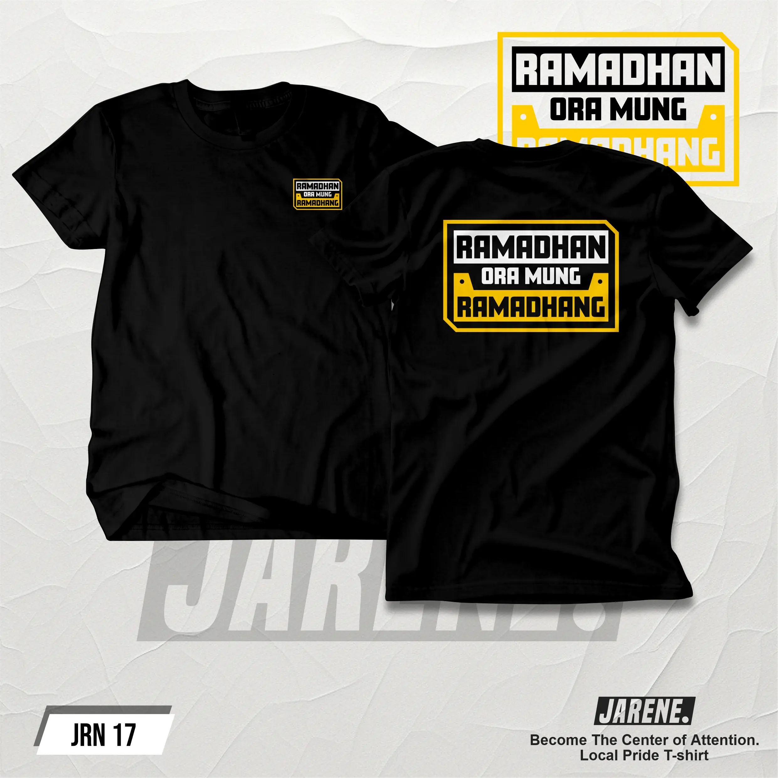 KAOS JARENE - RAMADHAN ORA MUNG RAMADHANG JRN 17 BAHAN KATUN COMMBED 24S SABLON DTF PREMIUM