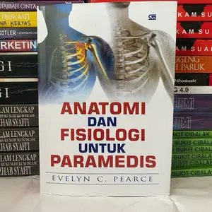 BUKU ANTOMI DAN FISIOLOGI UNTUK PARAMEDIS - EVELYN