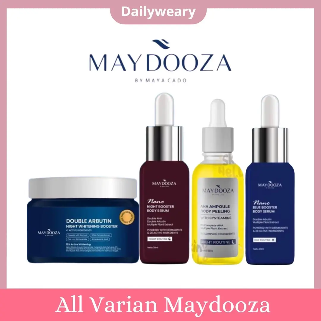 Maydooza - All Varian - Body lotion Infused Whitening | Serum Golker | Serum Biru Day Routine | Serum Merah Night Routine