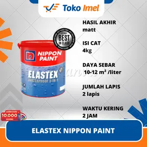 ELASTEX NIPPON PAINT CAT PELAPIS ANTI BOCOR WARNA MESIN TINGTING COCOK UNTUK TEMBORK LUAR ATAU EKSTERIOR