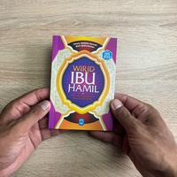 Gambar Wirid Ibu Hamil Panduan Dzikir dan Doa Mustajab Saat Menanti Buah Hati Soft Cover dari bandarherbal.id Kab. Karanganyar 3 Tokopedia