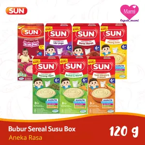 SUN Bubur Sereal Susu 120g Baby cereal milk Untuk Usia 6+ Bulan (7 Varian Rasa) Bayi