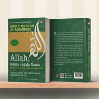 Gambar Buku Allah, Nama Segala Nama - Ibnu Atha’illah as-Sakandari - DIVA Press dari DIVA Press Group Kab. Bantul 4 Tokopedia