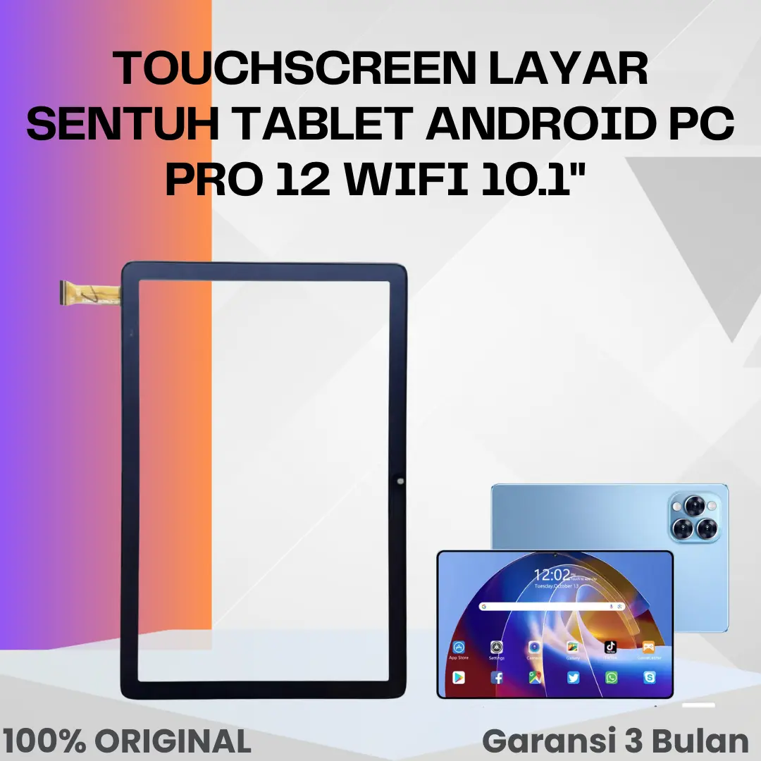 TOUCHSCREEN LAYAR SENTUH TABLET ANDROID PC PRO 12 WIFI 10.1"