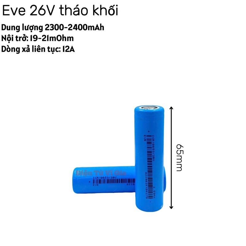  Pin 18650 Eve 26V tháo khối dung lượng 2550mAh dòng xả 12A 