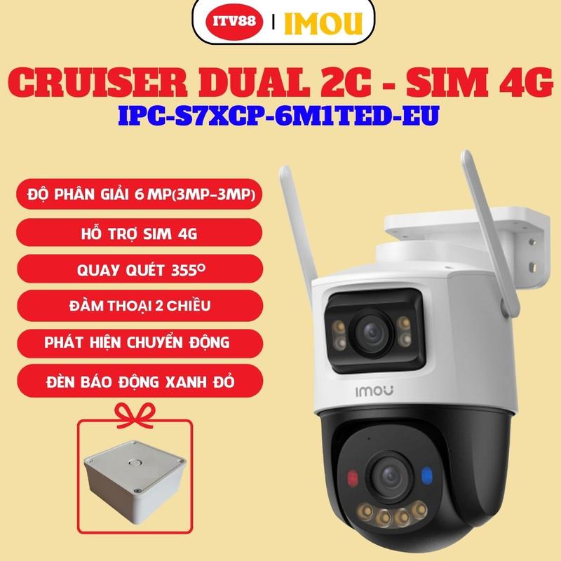  Camera Ngoài Trời IMOU Cruiser Dual 2C 6MP - IPC-S7XCP-6M1TED l Độ Phân Giải Cao 6MP l Hỗ Trợ SIM 4G l Có Màu Đêm l Đàm Thoại 2 Chiều l Phát Hiện Chuyển Động l Bảo Hành 2 Năm 