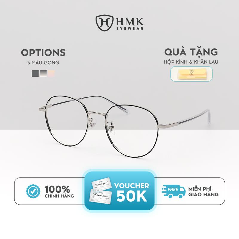  Gọng Kính Cận HMK Eyewear Kim Loại Dáng Oval Cứng Cáp Chắc Chắn Unisex Phong Cách Thời Trang Dễ Đeo - KL11383 