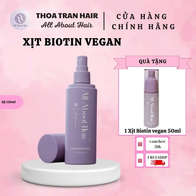 (TẶNG XỊT BIOTIN VAGEN 50 ML ) XỊT BIOTIN VEGAN 120ML ALL ABOUT HAIR DƯỠNG TÓC