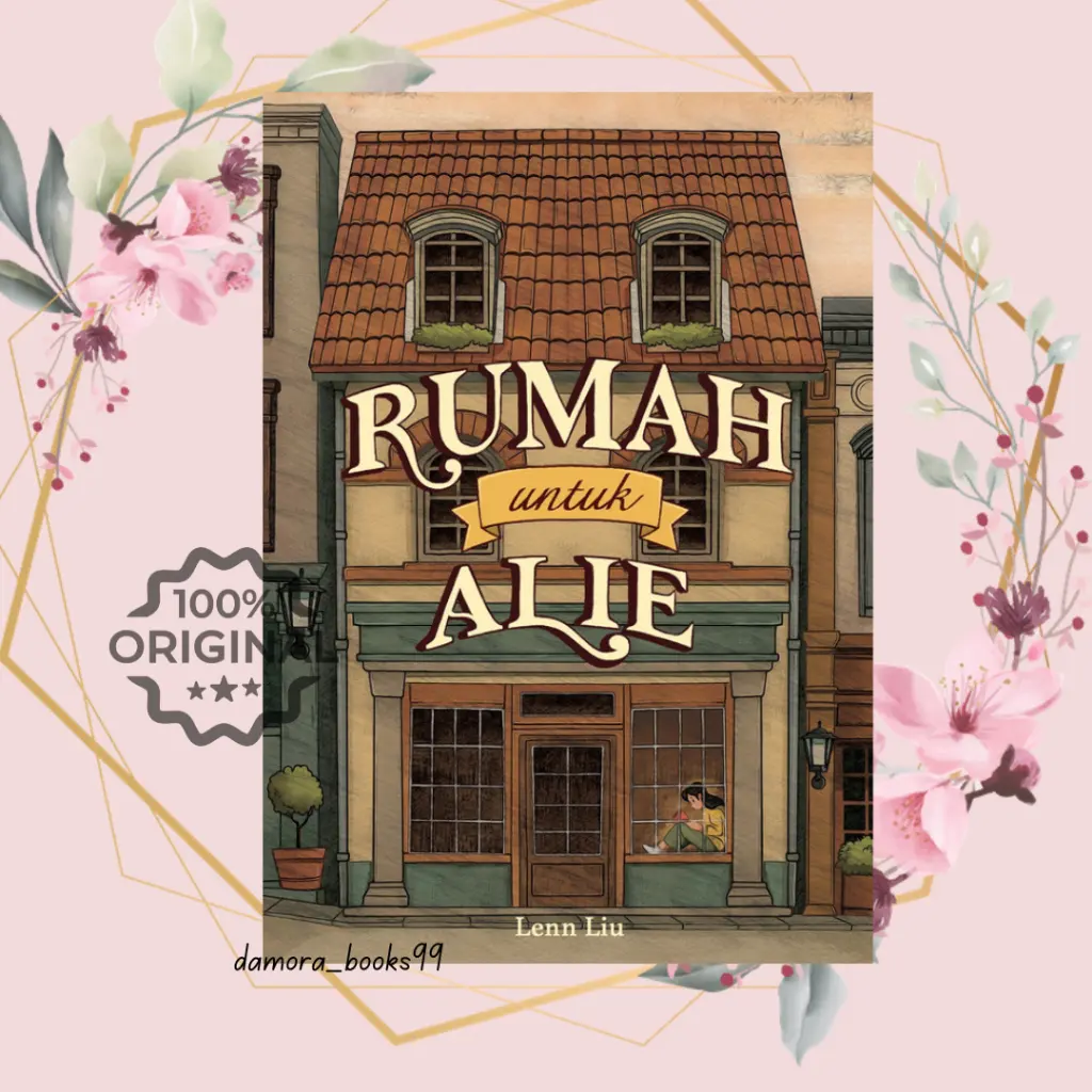Buku Novel Rumah Untuk Alie by Lenn Liu - Alie Ishala Samantha Anak