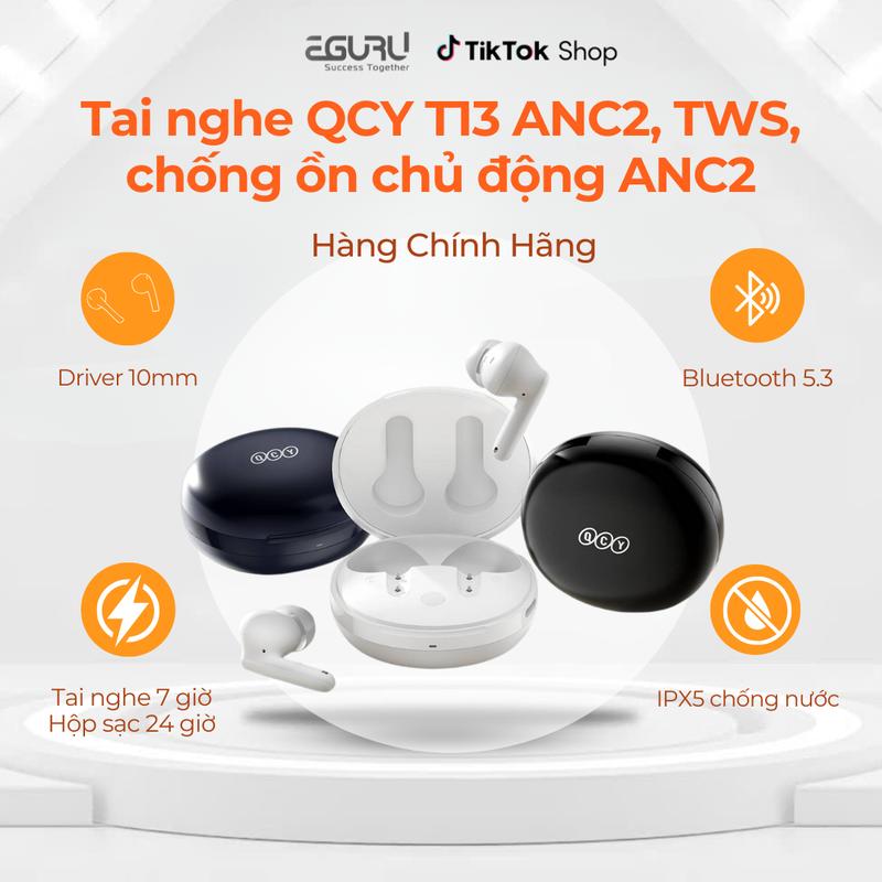 ĐỘC QUYỀN HÙNG REVIEW Tai nghe QCY T13 ANC2 TTWS chống ồn chủ động ANC2 Bass sâu và Treble rõ nét Bluetooth 5.3