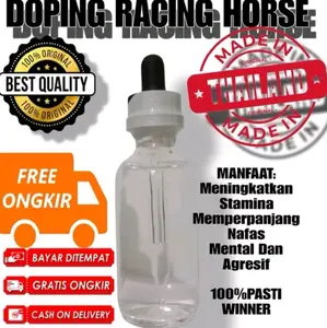 DOPING RACING HORSE 60ML untuk AYAM LAGA THAILAND  original