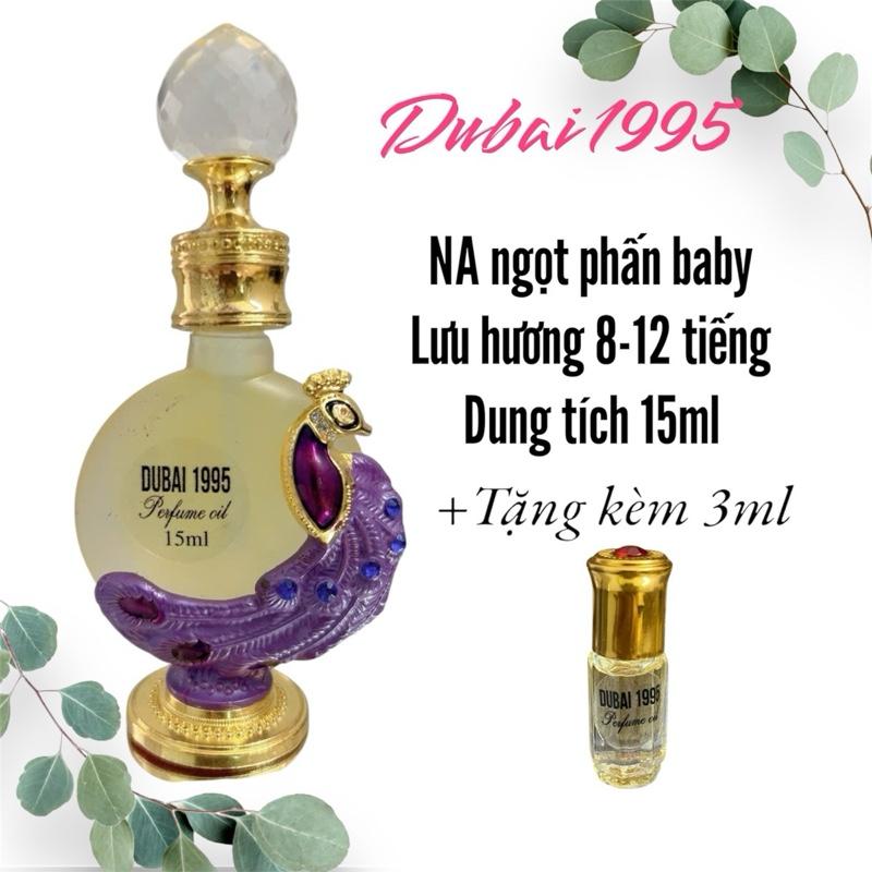 Kèm 3ml Tinh dầu nước hoa dành cho nữ Na hương ngọt phấn baby 15ml Perfume Oil