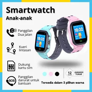 Smartwatch Anak GPS, SOs, Kamera, Tahan Air lP67, Bisa Telpon & Chat untuk Siswa SD