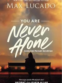 Gambar Anda Tak Pernah Sendirian - Max Lucado - Buku Rohani Kristen dari Light Publishing store Kota Administrasi Jakarta Barat 1 Tokopedia