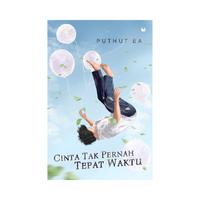 Gambar Cinta Tak Pernah Tepat Waktu - Puthut EA dari MojokStore_NEW Kab. Sleman 5 Tokopedia