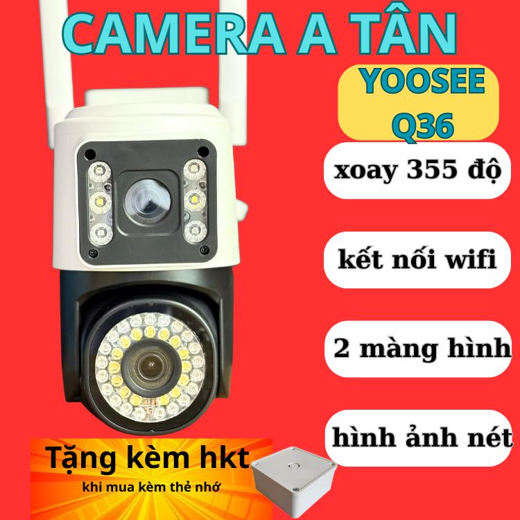 Camera Yoosee wifi Q36 2 Màn Hình Ngoài Trời - Kết nối WIfi nhanh chóng - Xem 2 màn hình cùng lúc - Bảo hành 1 năm