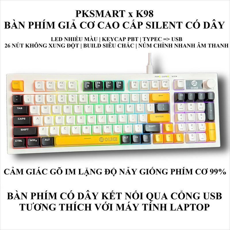 Bàn Phím Giả Cơ Cao Cấp Có Dây - PKSMART x K98 - LED Nhiều Màu - SILENT - Keycaps PBT - 26 Nút Không Xung Đột - Dùng Cho Máy Tính PC Laptop