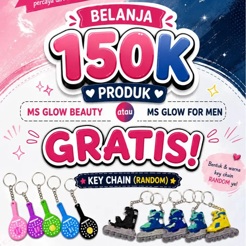 PROMO HADIAH GRATIS GANTUNGAN KUNCI UNTUK SETIAP PEMBELIAN PRODUK MS GLOW BEAUTY DAN MS GLOW FOR MEN