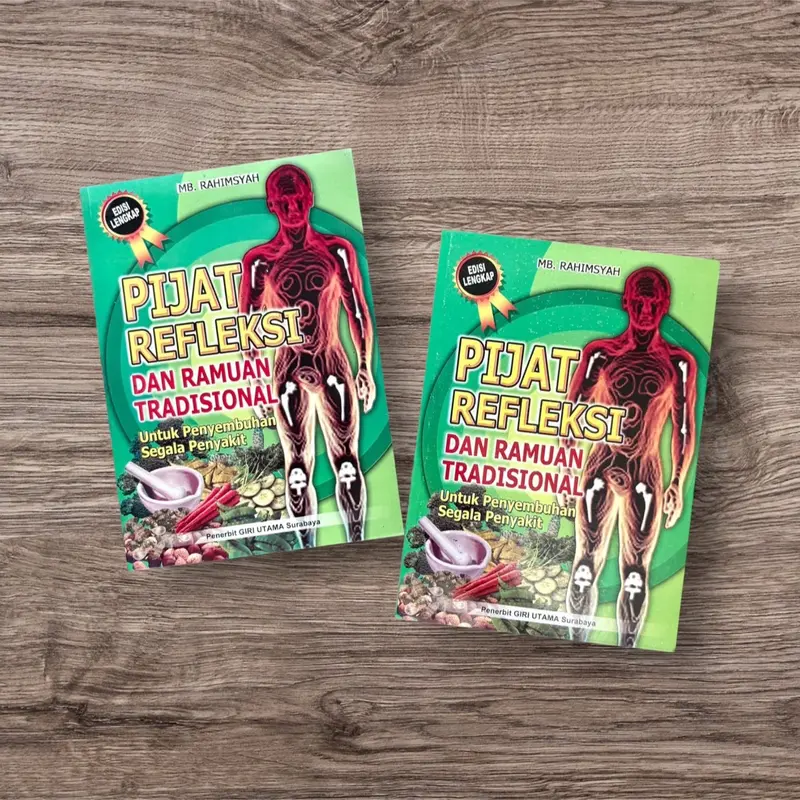 BUKU PIJAT REFLEKSI DAN RAMUAN TRADISIONAL