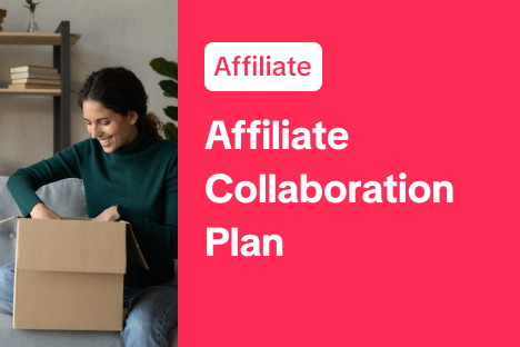 Affiliate Collaboration Plan