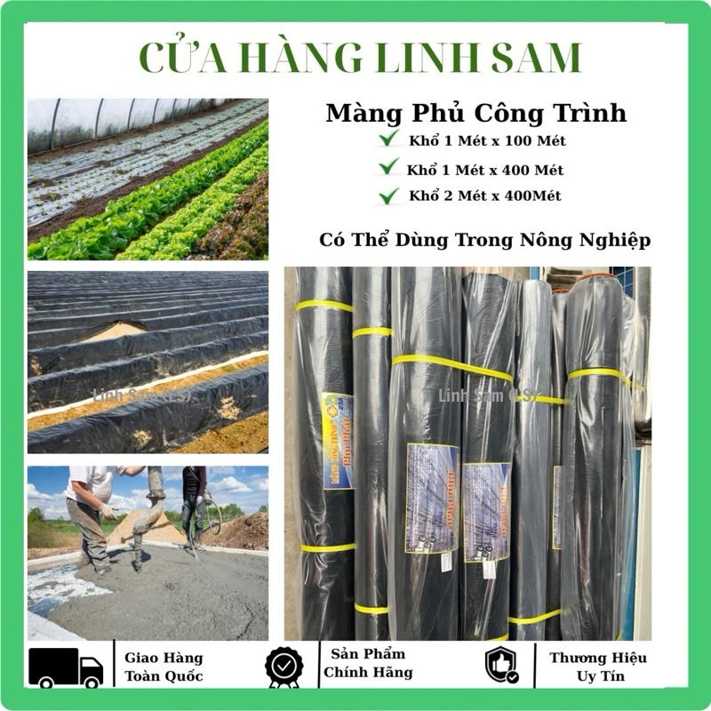  Cuộn Màng Phủ Công Trình: Khổ Ngang 1 Mét x Dài 100 Mét; Khổ Ngang 1 Mét x Dài 400 Mét; Khổ Ngang 2 Mét x Dài 400 Mét; Có Thể Dùng Trong Nông Nghiệp 