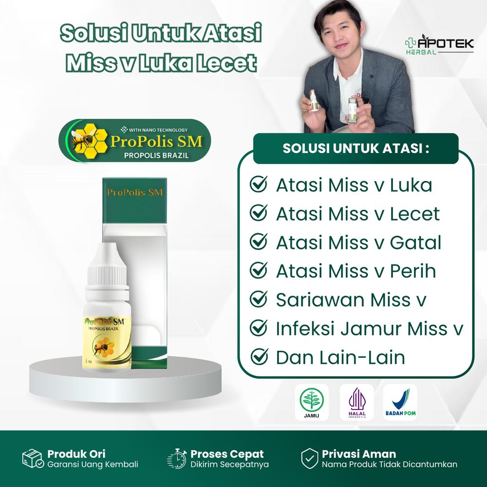Obat Miss V Luka Lecet Gatal dan Perih Sariawan Miss v Infeksi Jamur Miss v Atasi dengan Propolis SM