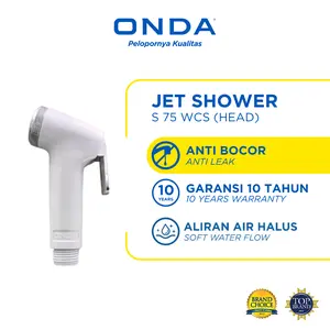 ONDA Kepala Jet Shower TANPA SELANG Closet Bidet Spray Toilet Semprotan Toilet Duduk Jet Shower Closet Set Putih Jet Spray Toilet Anti Bocor S 75 WCS (HEAD)