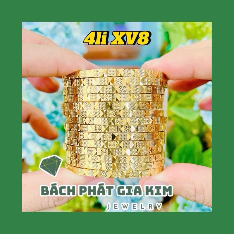 Vòng Ximen 4 li XV8 , đồng hội mạ 18k đeo hàng ngày bền màu