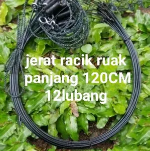 jerat racik ruak ruak panjang 120CM    12Lubang
