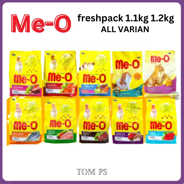 Me-o meo freshpack 1.1 persian adult / kiten persian / kitten ocean fish / meo  tuna mackarel salmon beef chicken vegetableetable gourmrnt ,meo repack 1kg 4
