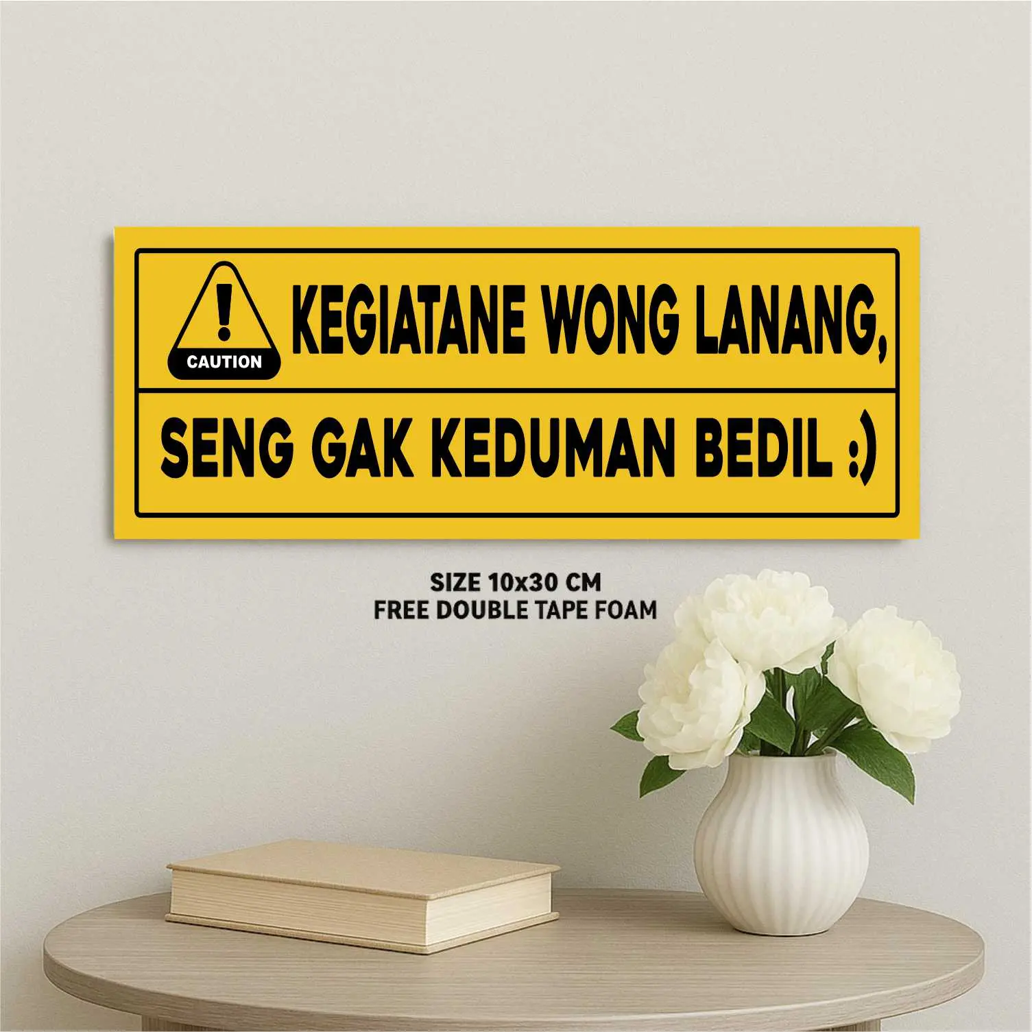 Hiasan Dinding Kata-Kata Nyleneh KEGIATANE WONG LANANG SING RA KEDUMAN B3DHIL