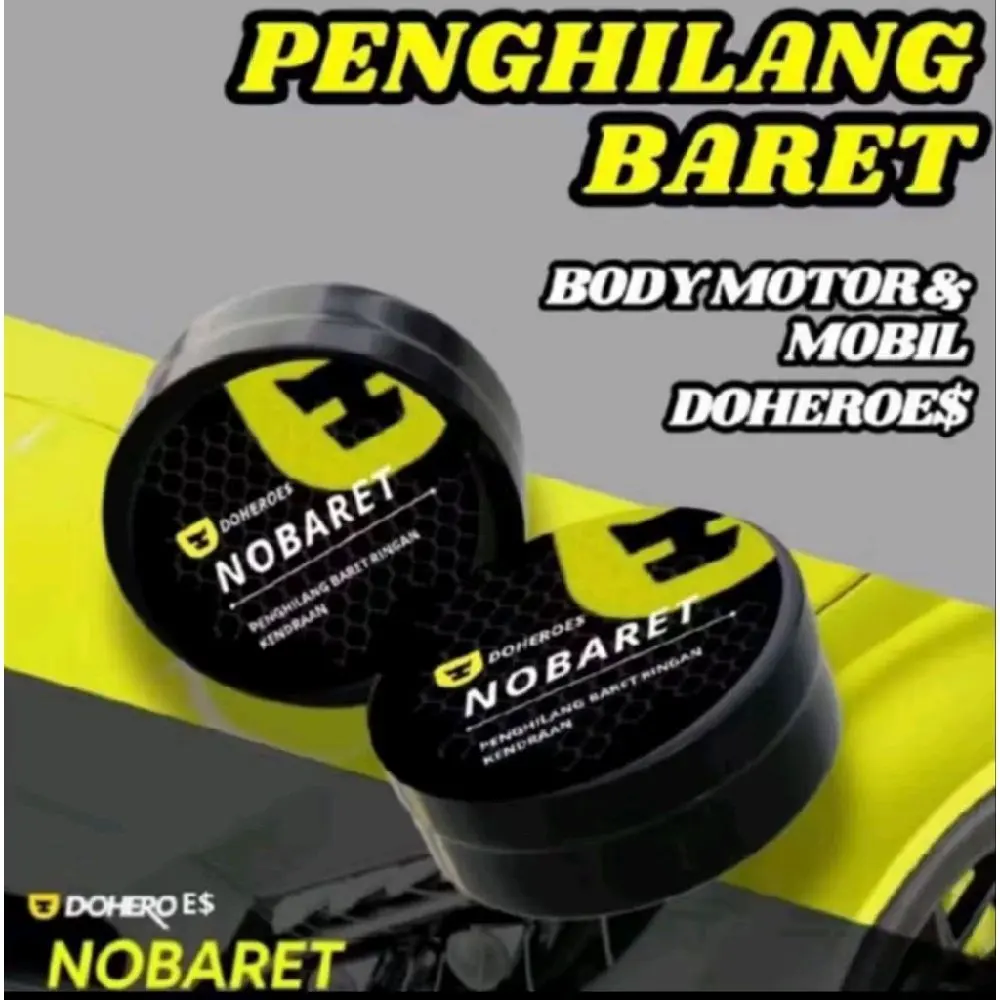 DOHERO NOBARET- COMPOUND PENGHILANG BARET HALUS PADA KENDARAAN.MOBIL,MOTOR,HELM.