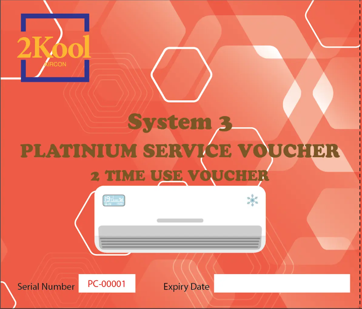2Kool Aircon System 3 Platinium Service Voucher (Two Time Use Contract)- Physical Voucher