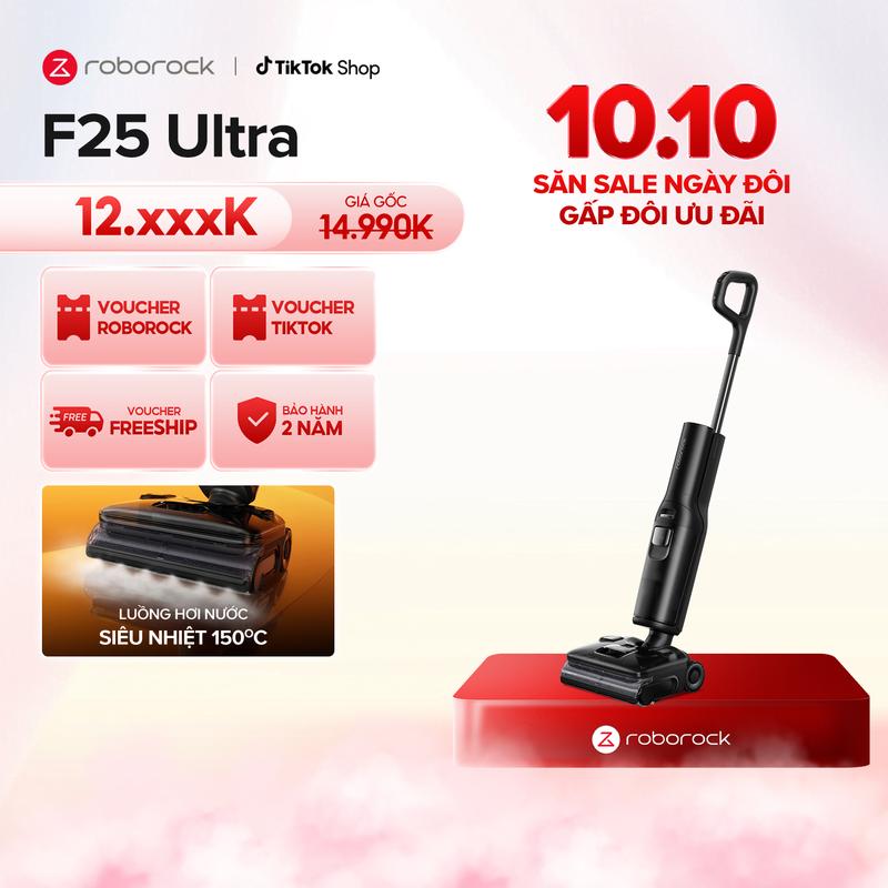 [QUÀ ĐỘC QUYỀN T9] Roborock F25 Ultra | F25 ACE | Máy lau nhà hơi nước | Lực hút 22.000Pa | Bánh xe trợ lực AI | Bảo hành 24 tháng