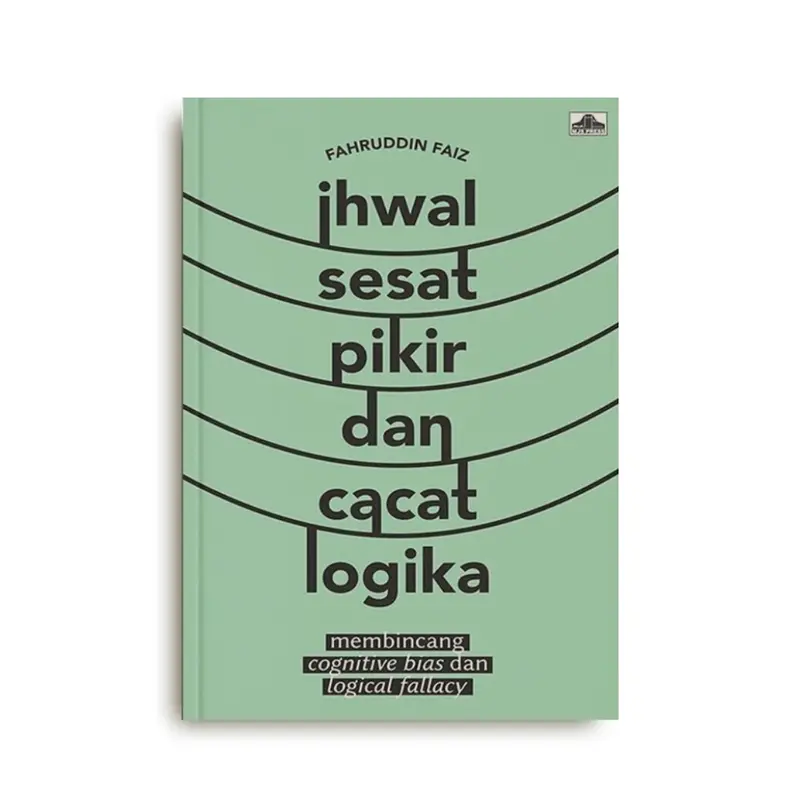 Buku Ihwal Sesat Pikir dan Cacat Logika karya Fahruddin Faiz 0