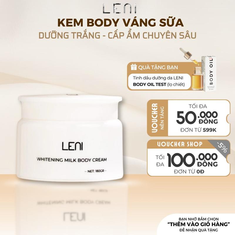Tặng Oil 10ml KEM BODY VÁNG SỮA LENI 180gr - KEM BODY MAI PHƯƠNG BÙI