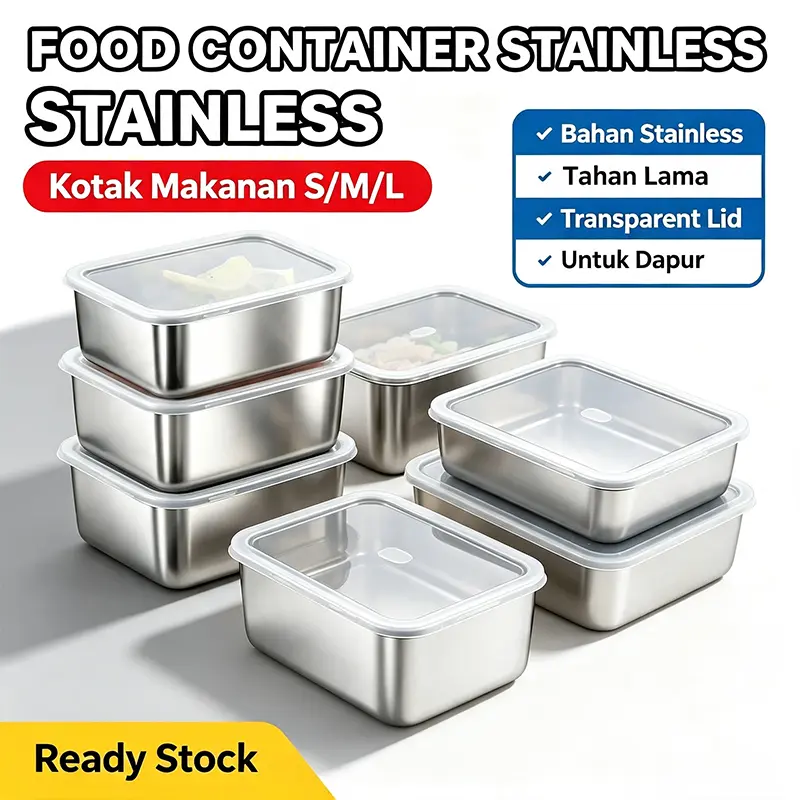 Kotak Makanan Stainless Steel Food Box Tutup Rapat Wadah Penyimpanan Sayur Buah S M L Multiguna Untuk Oven & Kulkas